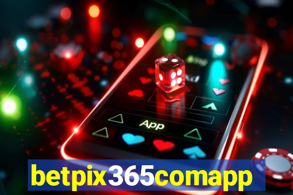 betpix365comapp