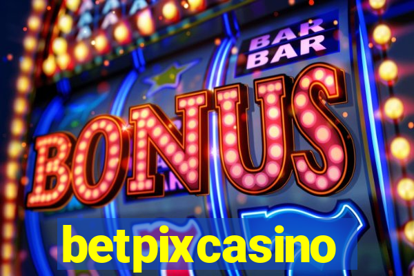 betpixcasino