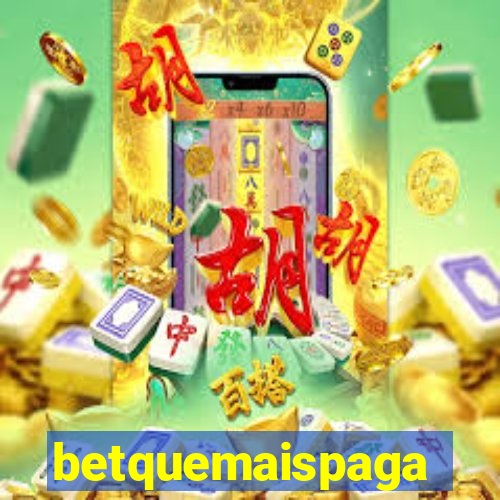 betquemaispaga