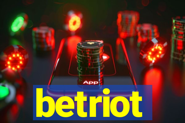 betriot