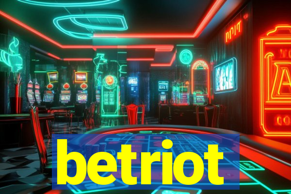 betriot