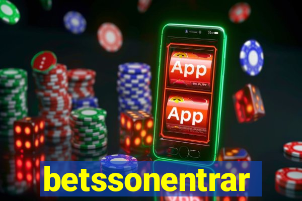 betssonentrar