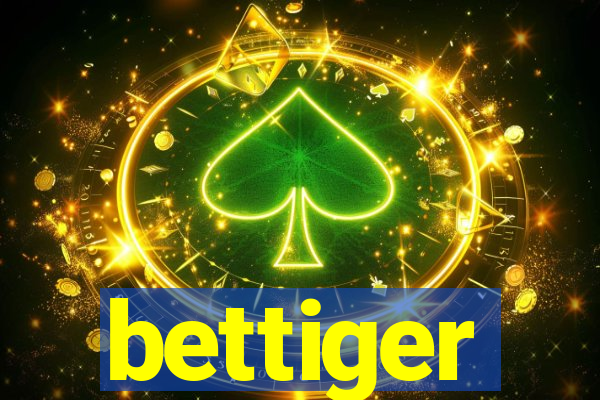 bettiger