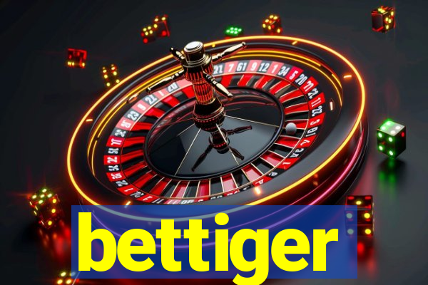 bettiger