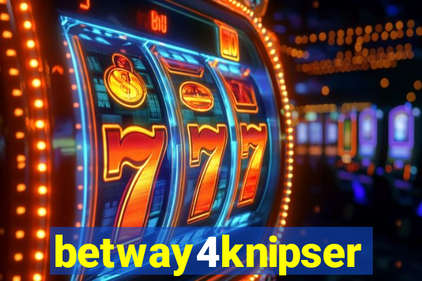 betway4knipser