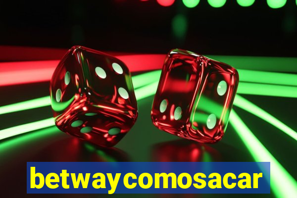 betwaycomosacar