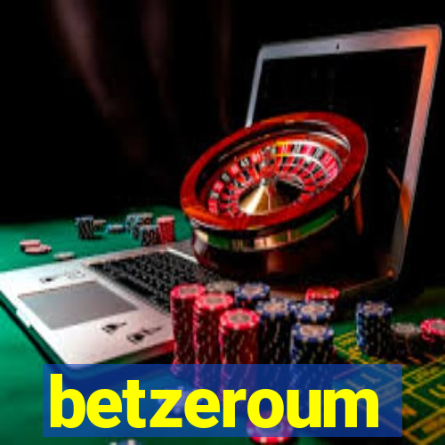 betzeroum