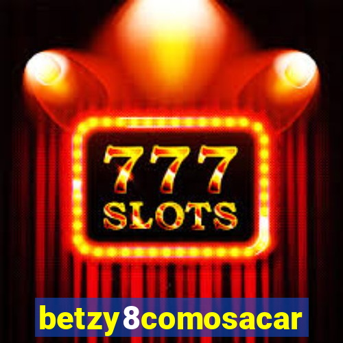 betzy8comosacar