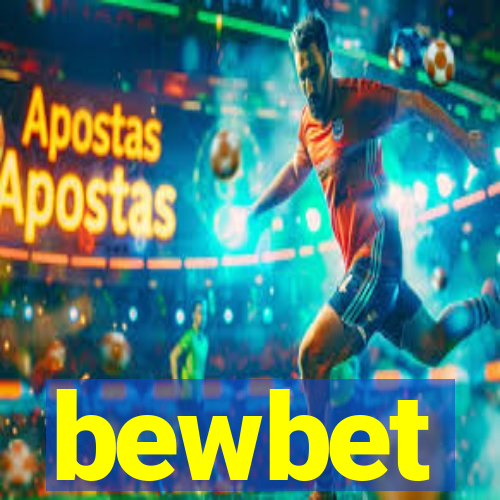 bewbet