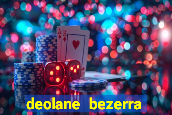 deolane bezerra plataforma de jogos