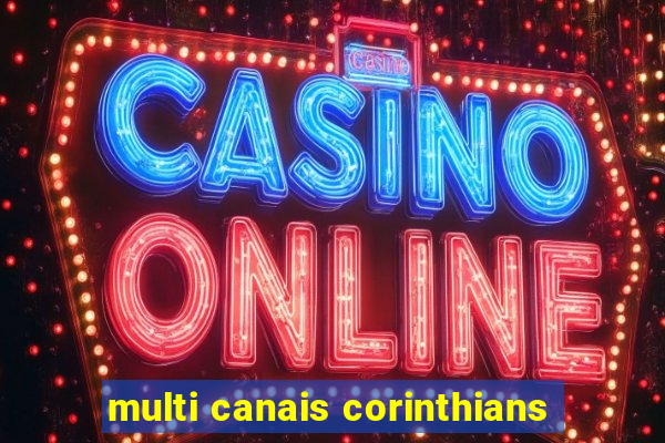 multi canais corinthians