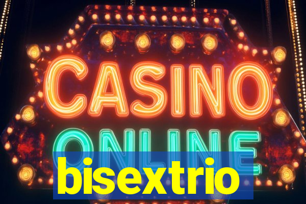 bisextrio