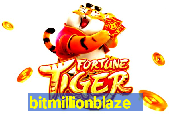 bitmillionblaze