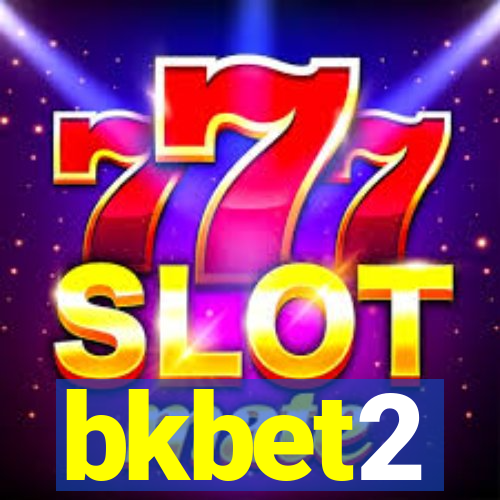 bkbet2