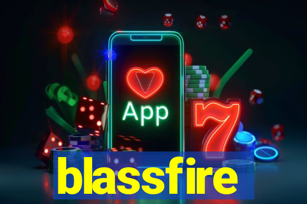 blassfire