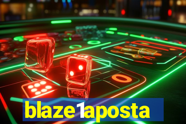 blaze1aposta