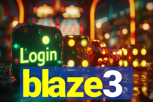 blaze3