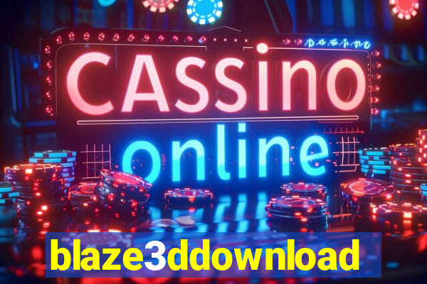 blaze3ddownload