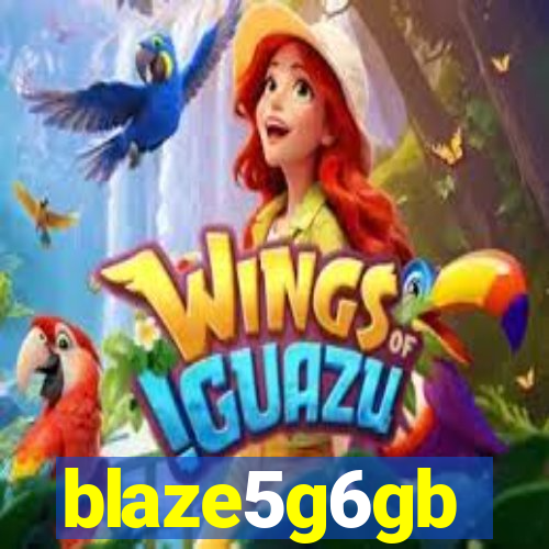 blaze5g6gb