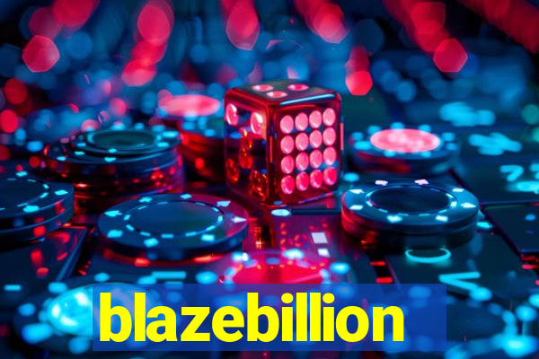 blazebillion