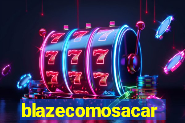 blazecomosacar