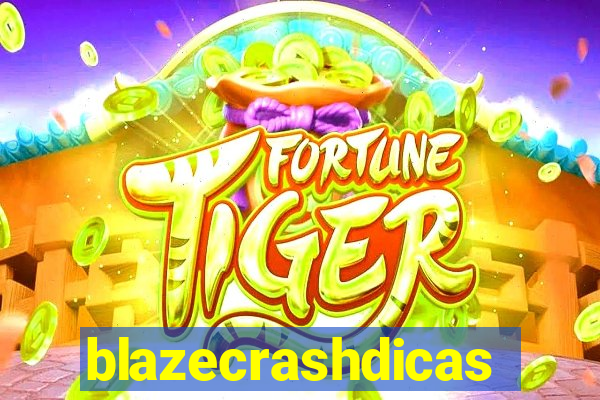 blazecrashdicas