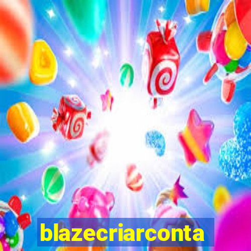 blazecriarconta