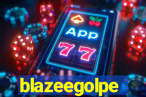 blazeegolpe