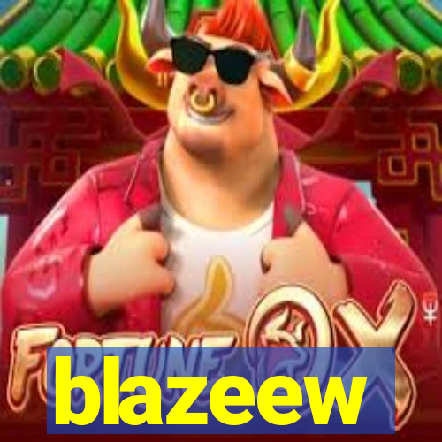 blazeew