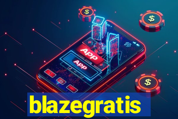 blazegratis