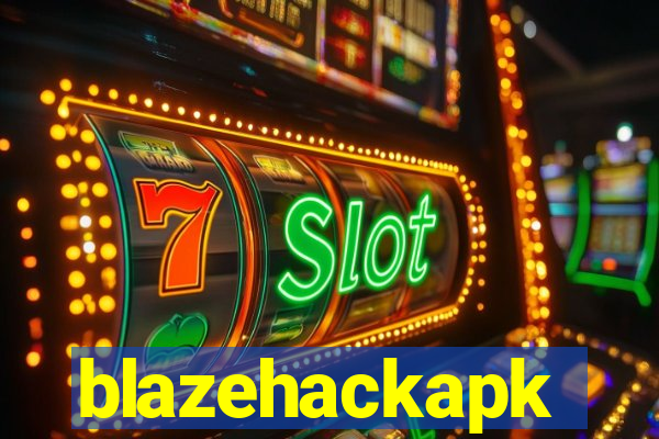 blazehackapk