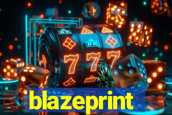 blazeprint