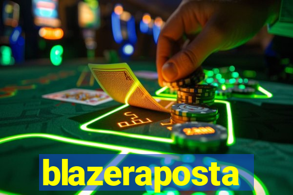 blazeraposta