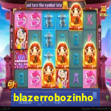 blazerrobozinho