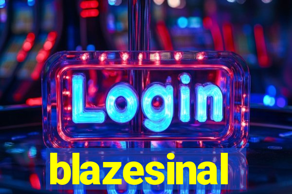 blazesinal