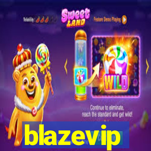 blazevip