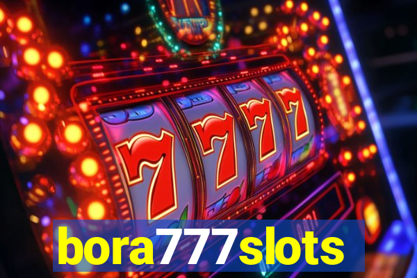 bora777slots