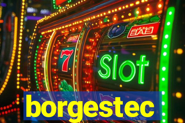 borgestec