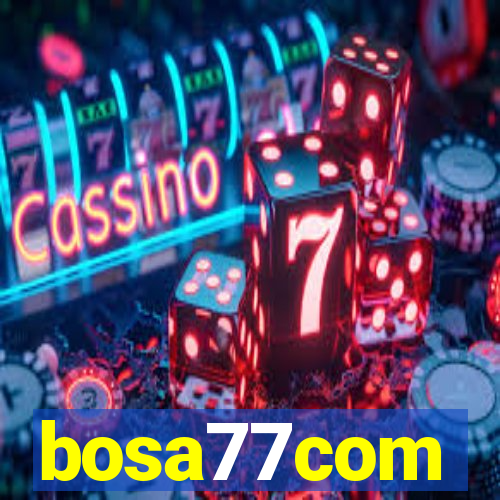 bosa77com