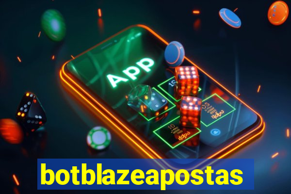 botblazeapostas