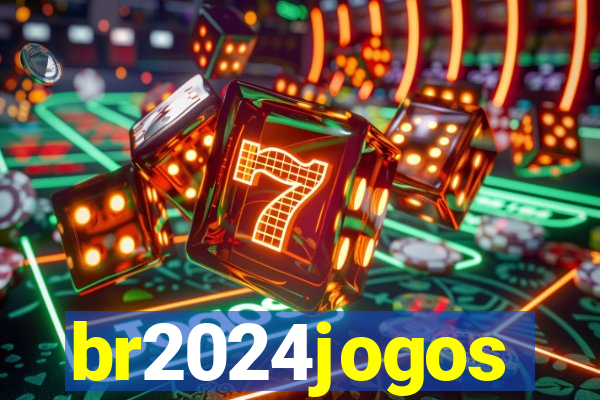 br2024jogos