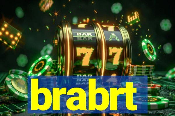 brabrt