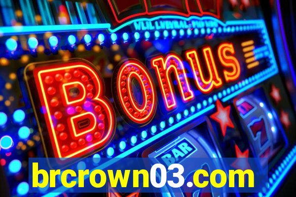 brcrown03.com