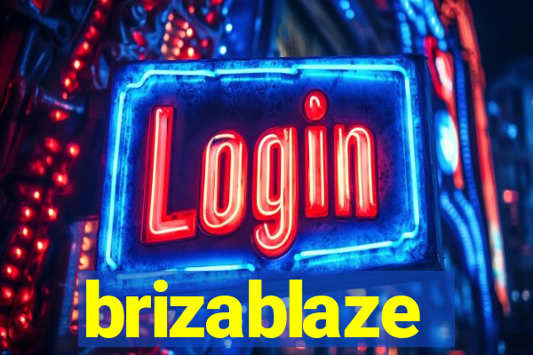 brizablaze