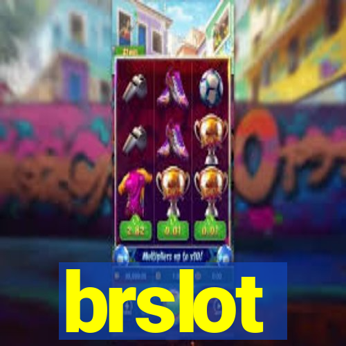 brslot