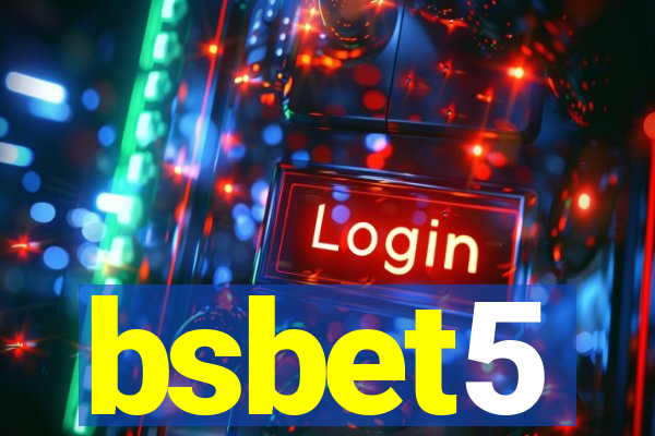 bsbet5