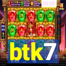 btk7