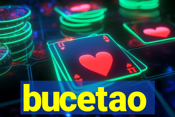 bucetao