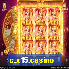 c.x15.casino