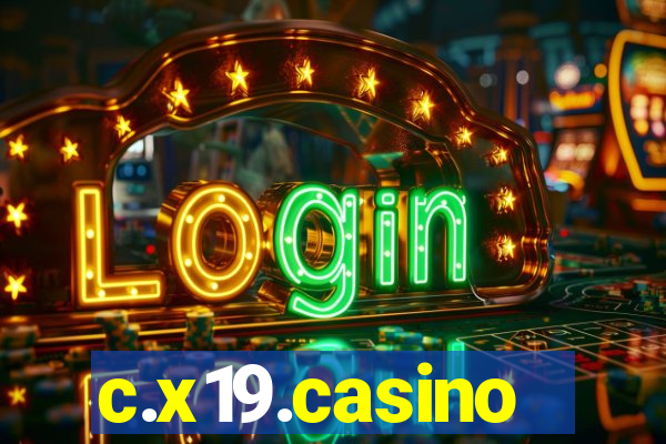 c.x19.casino